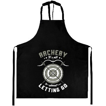 Discover Archery It's All About Letting Go Archer Bow Arrow Aprons