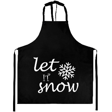 Discover Let it snow Aprons