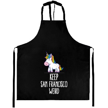 Discover Keep San Francisco Weird Unicorn Liberal Eccentric Aprons