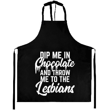 Discover LGBT Gay Pride Lesbian Dip me in chocolate white Aprons