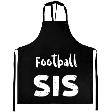 Discover Football Sis - Sister Aprons
