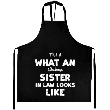 Discover This Is What An Awesome Sister I... Aprons