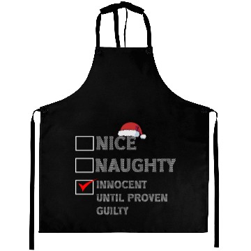 Discover Nice Naughty Innocent Until Proven Guilty Aprons