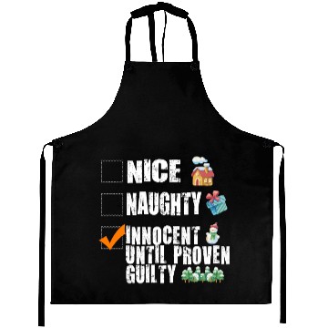 Discover Nice Naughty Innocent Until Proven Guilty Aprons