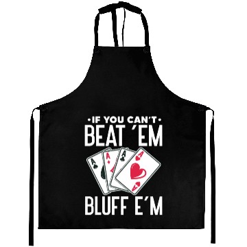 Discover If You Can't Beat 'Em Bluff E'm, Poker Aprons