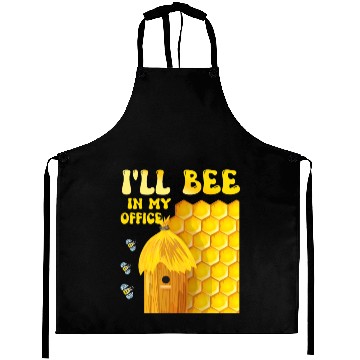 Discover I'll Bee In My Office - Beekeeping-Beekeeper Aprons