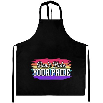 Discover Don't Hide Your Pride Month Gay Rights LGBTQ Aprons