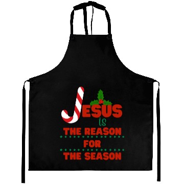 Discover Jesus is the reason for the season Aprons