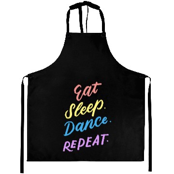 Discover Eat Sleep Dance Repeat Youth Dance Quotes Girls Bo Aprons