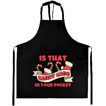 Discover Candy Cane Is That Candy Cane In Your Pocket? Aprons