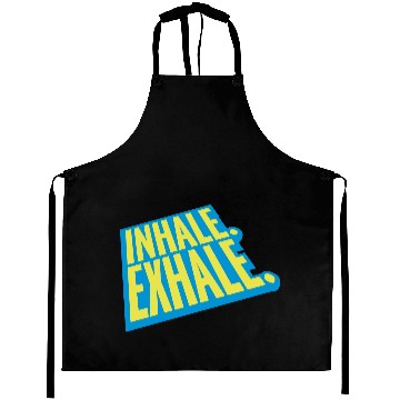 Discover inhale exhale yoga quote Aprons