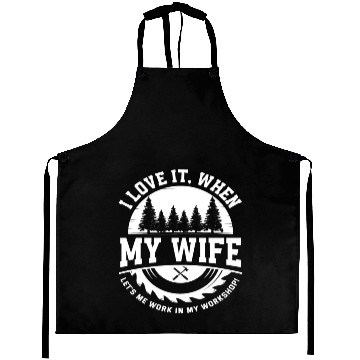 Discover I Love My Wife Workshop Craftsman Aprons