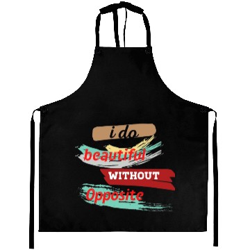 Discover Do something beautiful for free Aprons