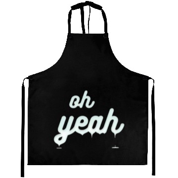 Discover Oh yeah Aprons
