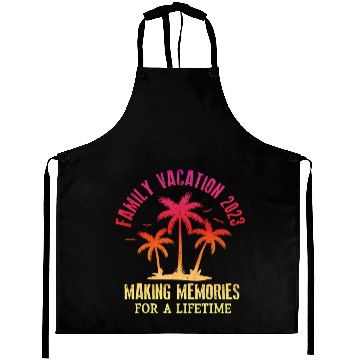 Discover Family Vacation 2023 Making Memories Aprons
