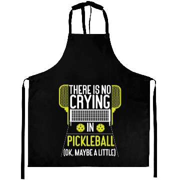 Discover Pickleball There Is No Crying In Aprons