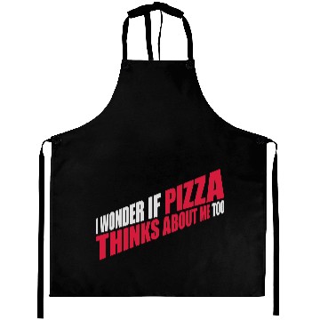Discover pizza thinks about me Aprons