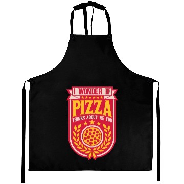 Discover pizza thinks about me Aprons