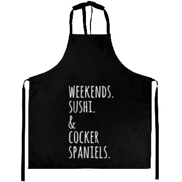 Discover Weekends Sushi And Cocker Spaniels Aprons