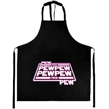 Discover Pew Pew Pew Aprons