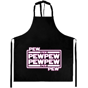 Discover Pew Pew Pew Aprons