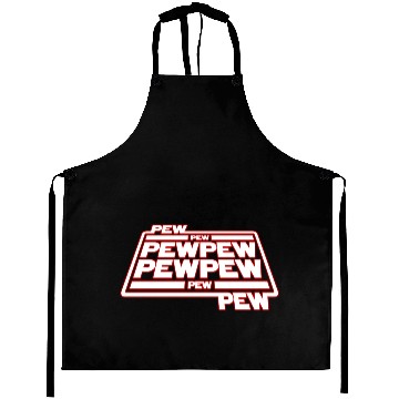 Discover Pew Pew Pew Aprons