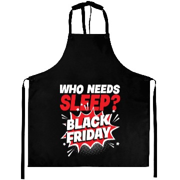 Discover Who Needs Black Friday? Anti Black Friday Aprons