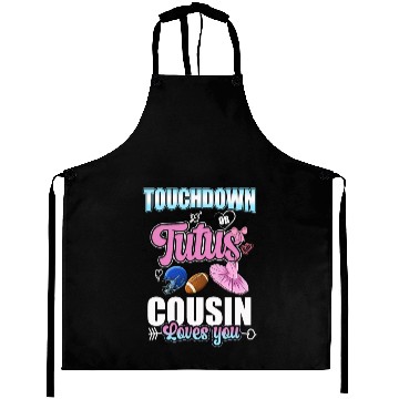 Discover Touchdown or Tutus Cousin Loves You Aprons