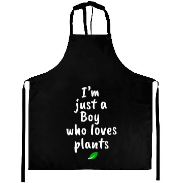 Discover I am just a boy who loves plants Aprons