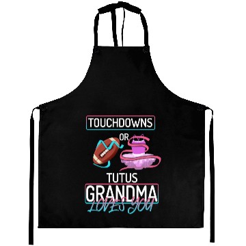 Discover Touchdowns or Tutus Grandma Loves You Aprons