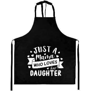 Discover I Love My Daughter Aprons