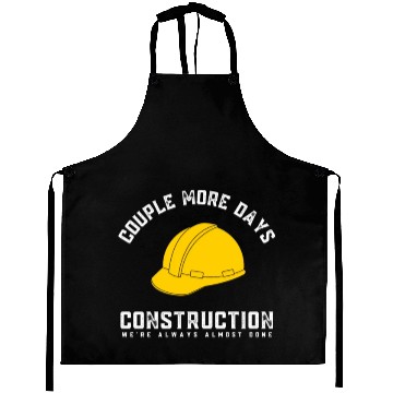 Discover Couple More Days Construction We’re Always Almost Aprons