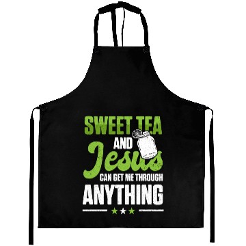 Discover Funny Sweet Tea And Jesus Can Get Me Through Aprons