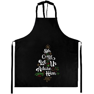Discover Oh Come Let Us Adore Him Jesus Family Christian Aprons