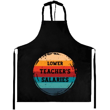 Discover Lower Teacher Salaries Aprons