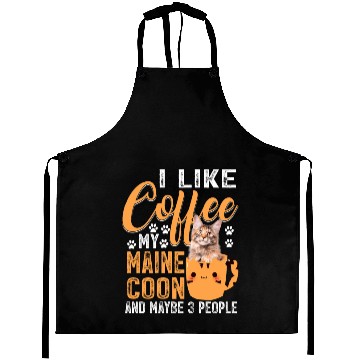 Discover Like Coffee My Maine And Maybe 3 People Aprons