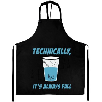 Discover SCIENCE Technically It's Always Full Aprons