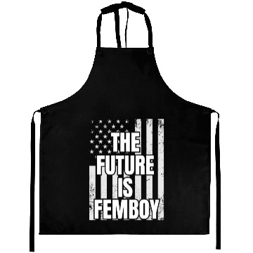 Discover The Future Is Femboy Aprons