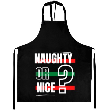 Discover Naughty or Nice? Aprons