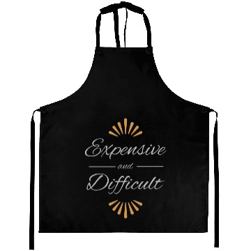 Discover Expensive and Difficult Aprons