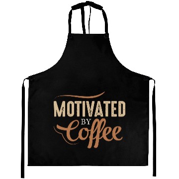 Discover Motivated Coffee Lover Caffeine Drinker Gift Ideas Aprons