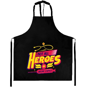 Discover Not All Heroes Wear Capes Aprons