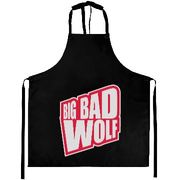 Discover big bad wolf quote Aprons