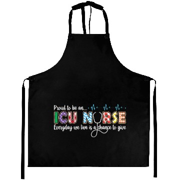 Discover Proud ICU Nurse Appreciation Aprons