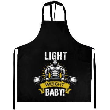 Discover Lightweight baby! Bodybuilder saying Aprons