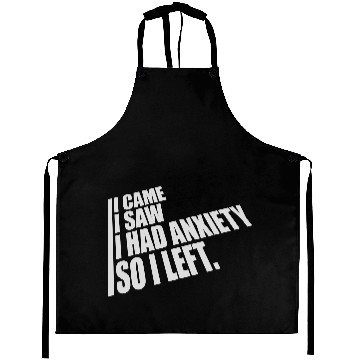 Discover I had anxiety saying Aprons