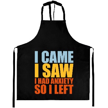 Discover I had anxiety saying Aprons