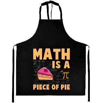Discover Math is a Piece of Pie - Pi Day & Math Lover Aprons