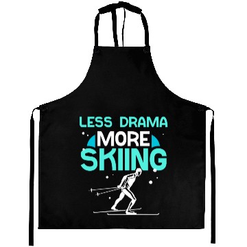 Discover Less Drama More Skiing Motivation Sayings Hobby Aprons