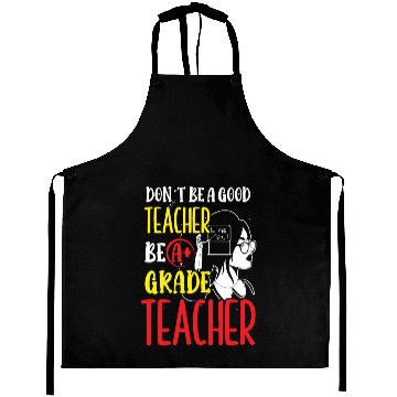 Discover Teachers be a grade teacher class school teach Aprons